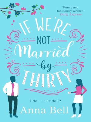 cover image of If We're Not Married by Thirty